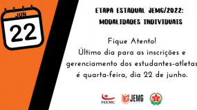 Fique atento! Inscrições e gerenciamentos nas modalidades individuais terminam nesta quarta, dia 22 de junho.