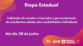 Etapa Estadual: Inscrições e gerenciamentos nas modalidades individuais terminam no dia 28 de junho.