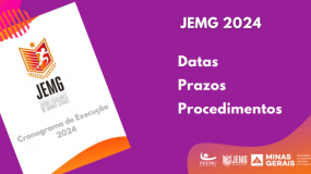 Cronograma de Execução do JEMG/2024 já está disponível.