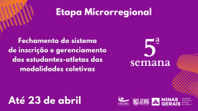Termina nesta terça-feira, dia 23, o prazo para inscrição e gerenciamento dos estudantes-atletas das modalidades coletivas da 5ª semana de execução.