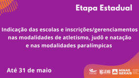Indicação das escolas e inscrição/gerenciamento dos estudantes-atletas termina dia 31 de maio para as modalidades de atletismo, judô, natação e modalidades paralímpicas.
