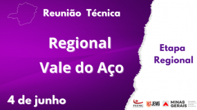 Fique atento! Reunião técnica da Regional Vale do Aço acontece nesta terça-feira, dia 4 de junho.