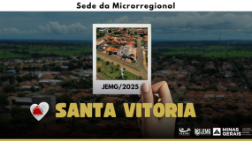 JEMG/2025: Santa Vitória é sede da microrregional.