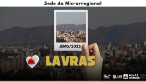 JEMG/2025: Lavras é sede da microrregional.