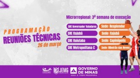 Reuniões técnicas da 3ª semana de execução do JEMG/2026. Participação obrigatória, fique atento às datas!