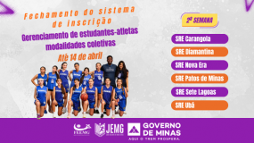 Fique atento! 2º semana de execução:  no dia 14 de abril, terça-feira, fecha o sistema de inscrição e gerenciamento dos estudantes-atletas das modalidades coletivas.