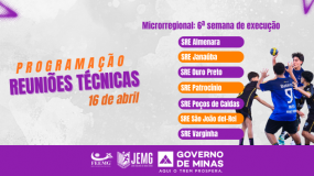 Reuniões técnicas da 6ª semana de execução do JEMG/2026 acontecem no dia 16 de abril, quinta-feira. Participação obrigatória. Fique atento!