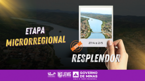 Resplendor: sede da etapa microrregional. Entre rios e montanhas, nasce a energia que move o esporte.