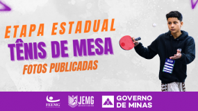 Etapa Estadual JEMG/2026. Publicadas as fotos do tênis de mesa!